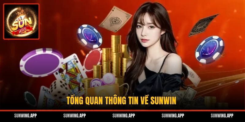Tổng quan thông tin về Sunwin
