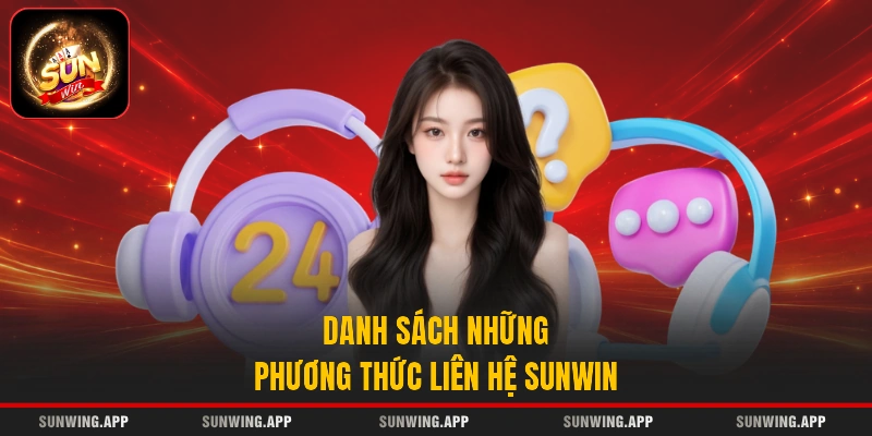 Danh sách những phương thức liên hệ Sunwin