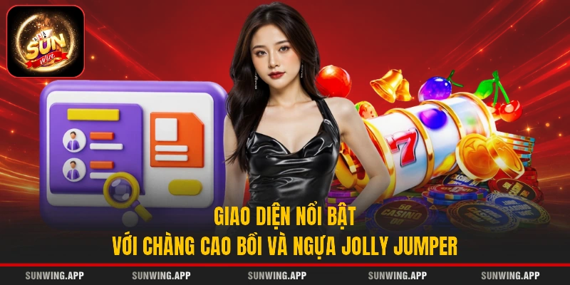 Giao diện nổi bật với chàng cao bồi và ngựa Jolly Jumper