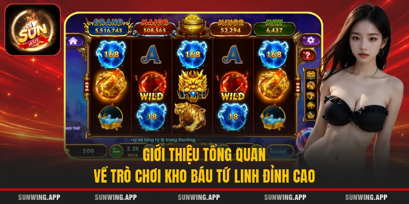 Giới thiệu tổng quan về trò chơi kho báu Tứ Linh đỉnh cao