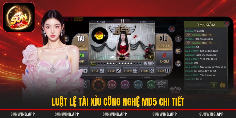 Luật lệ Tài Xỉu công nghệ MD5 chi tiết