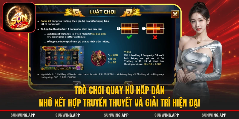 Trò chơi quay hũ hấp dẫn nhờ kết hợp truyền thuyết và giải trí hiện đại
